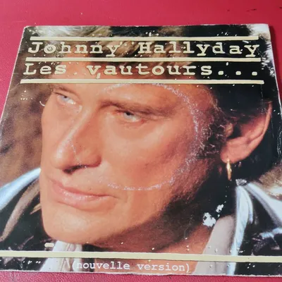Johnny Hallyday –Les Vautours... (Nouvelle Version)